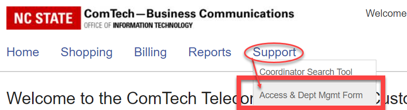 Navigation menu with "Support" selected, showing the "Access & Dept Mgmt Form" option.
