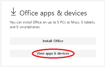 A webpage showing a Microsoft Office account page. There is a download icon followed by the text 'Office apps & devices.' Below that, the text reads 'You can install Office on up to 5 PCs or Macs, 5 tablets, and 5 smartphones.' There are two buttons below this text: 'Install Office' and 'View apps & devices.'