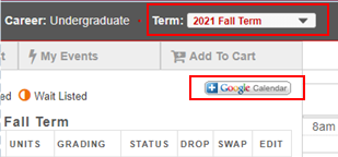 Image of the Enrollment Wizard where students can select a term and chose to export classes to Google Calendar