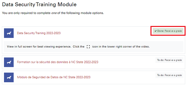 DST Course Completion Status Checkmark A list of Data Security Training Modules. The English module has a checkmark that says "Done: Receive a grade" next to it. The other modules still say "To do: Receive a grade."