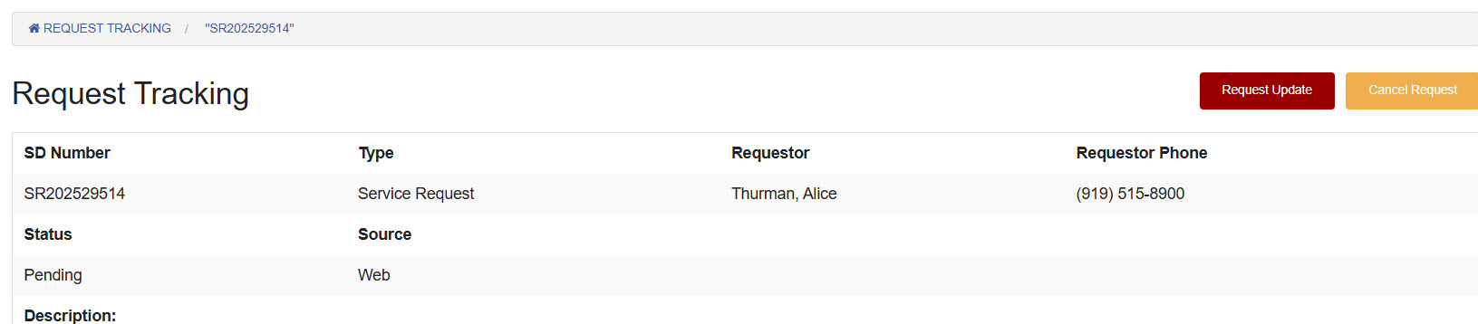 Request Tracking page displaying details for a selected service request, including status and requestor information. 
