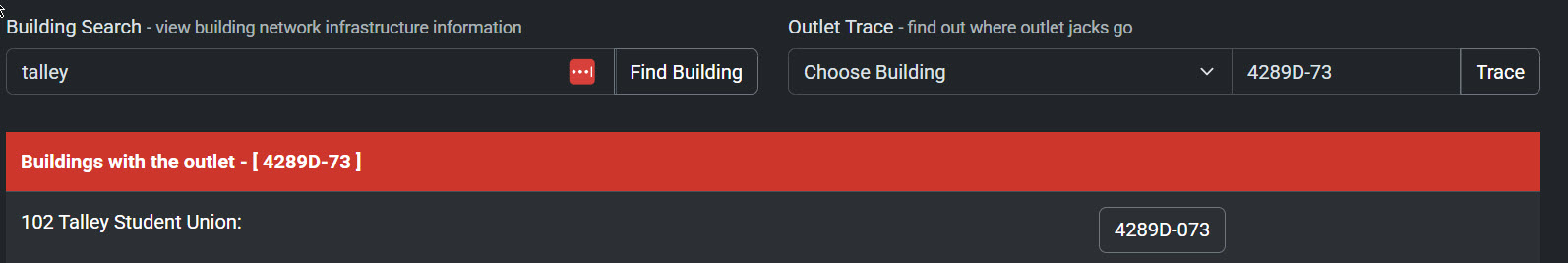 Outlet trace results showing building "102 Talley Student Union" associated with outlet 4289D-73.